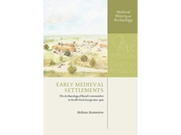 Livro Early Medieval Settlements de Helena Hamerow (Inglês)
