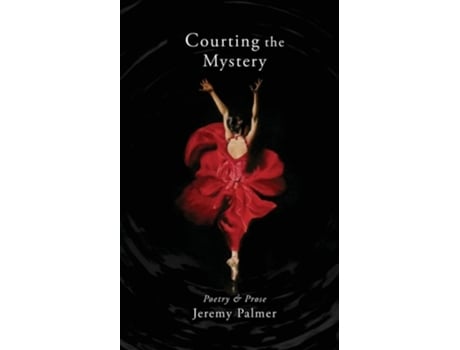 Livro Courting The Mystery De Jeremy Palmer (inglês)