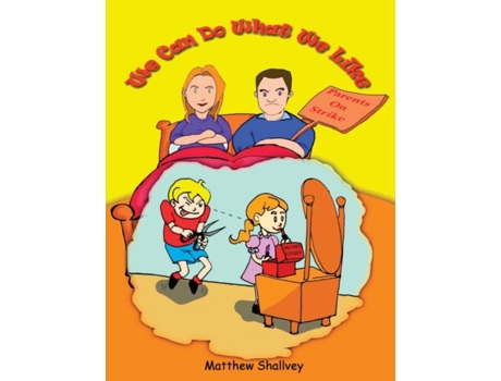 Livro We Can Do What We Like - Hardcover Matthew Shallvey (Inglês)