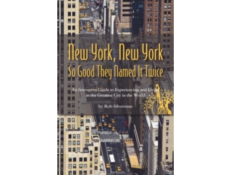 Livro New York, New York Rob Silverman (Inglês)