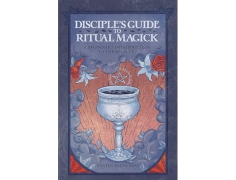 Livro DiscipleS Guide to Ritual Magick de Frater Barrabbas (Inglês)