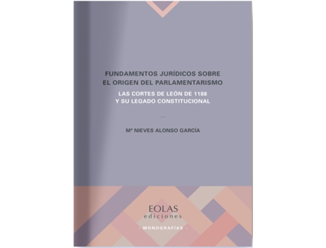 Livro Fundamentos Jurídicos Sobre El Origen Del Parlamentarismo de Mª Nieves Alonso García (Espanhol)
