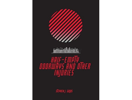 Livro HalfEmpty Doorways and Other Injuries de Stephen J Golds (Inglês)