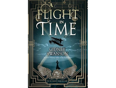 Livro A Flight in Time Thief in Time de Cidney Swanson (Inglês)