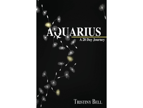 Livro Aquarius 28 Day Journey De Tristiny Bell (inglês)