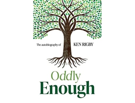 Livro Oddly Enough The Autobiography of Ken Rigby de Ken Rigby (Inglês)