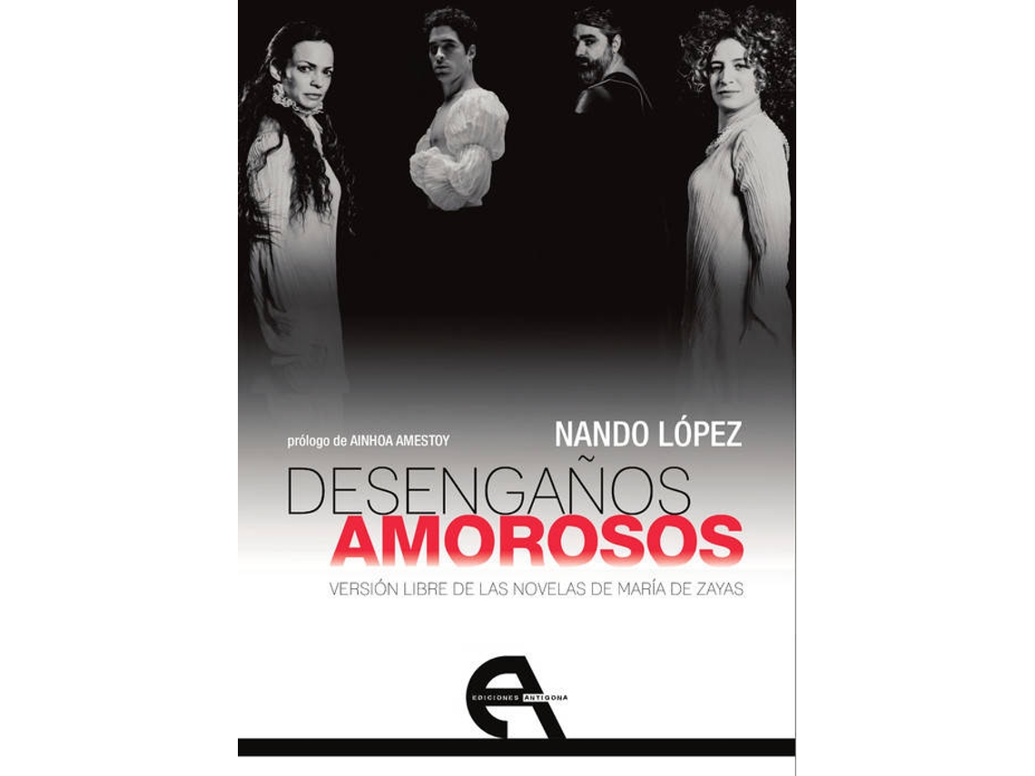 Livro Desengaños Amororos de Nando López (Espanhol)
