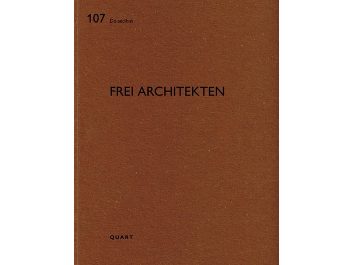 Livro Frei Architekten De Wirz E Heinz (inglês)