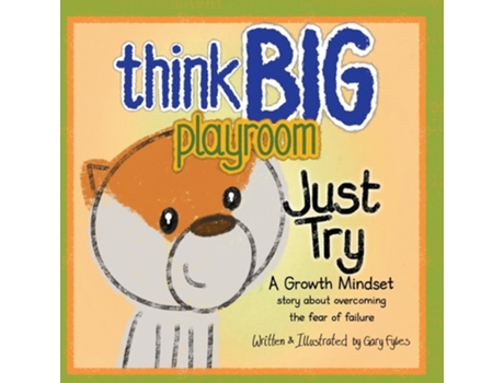Livro Think Big Playroom Just Try de Gary Fyles (Inglês)