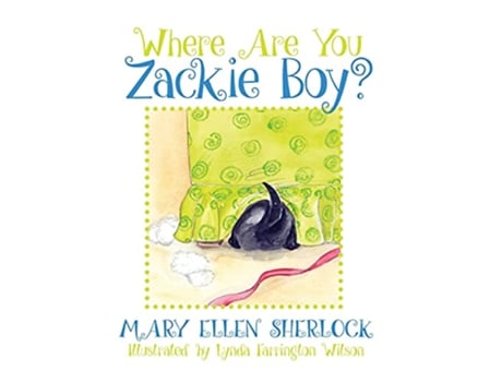 Livro Where Are You Zackie Boy de Mary Ellen Sherlock (Inglês)