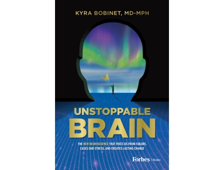 Livro Unstoppable Brain de Kyra Bobinet (Inglês - Capa Dura)