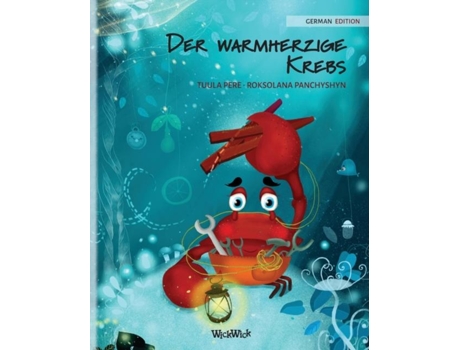 Livro Der Warmherzige Krebs De Tuula Pere (inglês)