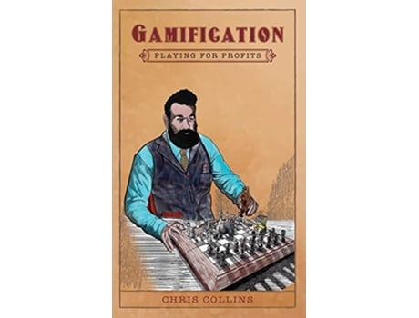Livro Gamification Playing for Profits de Chris Collins (Inglês)