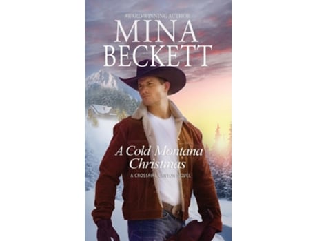 Livro A Cold Montana Christmas A Crossfire Canyon Novel A Crossfire Canyon Novel A Rough de Mina Beckett (Inglês)
