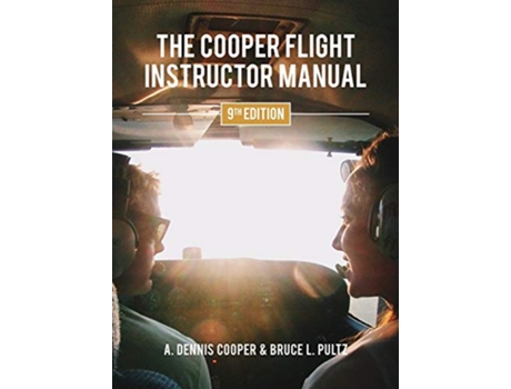 Livro The Cooper Flight Instructor Manual de A Dennis Cooper Bruce Pultz (Inglês)