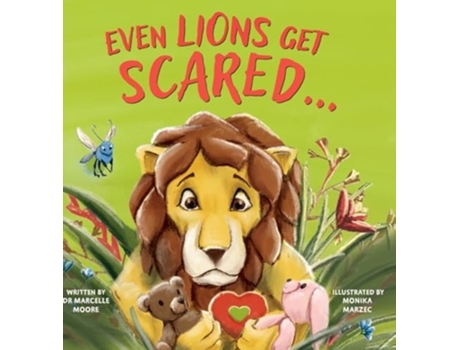 Livro Even Lions Get Scared de Marcelle Moore (Inglês - Capa Dura)