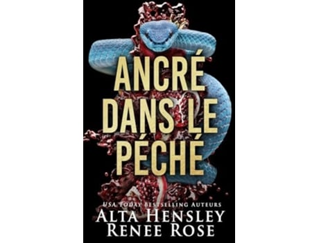 Livro Ancré dans le Péché de Alta Hensley e Renee Rose (Francês)
