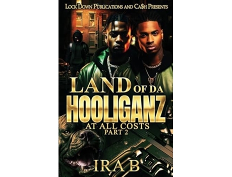 Livro Land Of Da Hooliganz 2 de Ira B (Inglês)