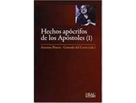 Livro Hechos Apócrifos De Los Apóstoles. Vol. I: Hechos De Andrés de Piñero Sáenz, Antonio, Cerro Calderón, G