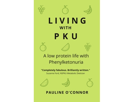 Livro Living with PKU de Pauline O'Connor (Inglês)
