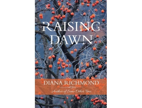 Livro Raising Dawn De Diana Richmond (inglês)