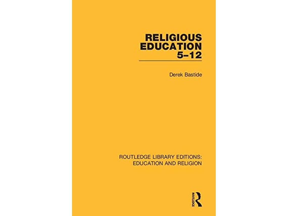 Livro Religious Education 512 de Derek Bastide (Inglês)