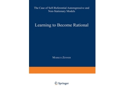 Livro Learning To Become Rational De Markus Zenner (inglês)