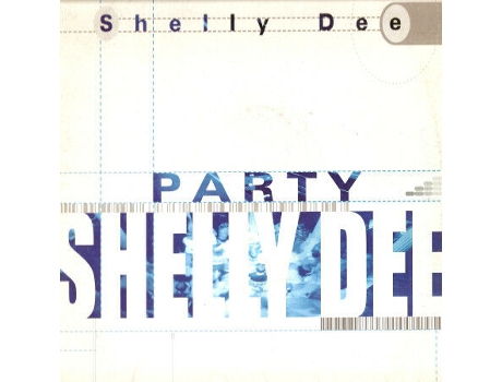 Vinil Party, Shelly Dee Noise Traxx