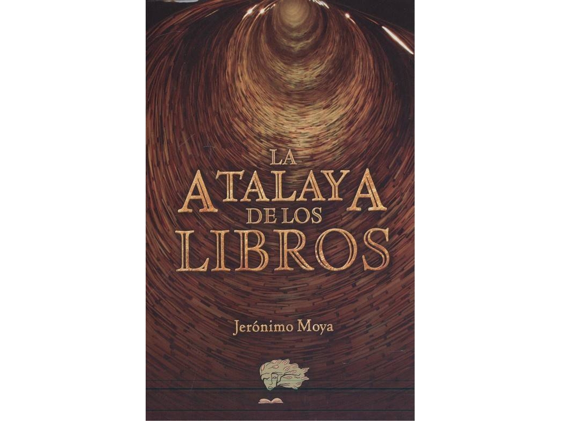 Livro La Atalaya De Los Libros de Jeronimo Moya (Espanhol)