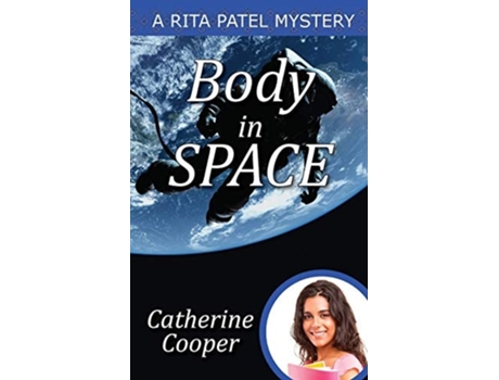 Livro Body In Space De Catherine Cooper (inglês)