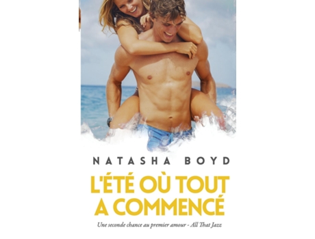 Livro Lété où tout a commencé de Natasha Boyd (Inglês)