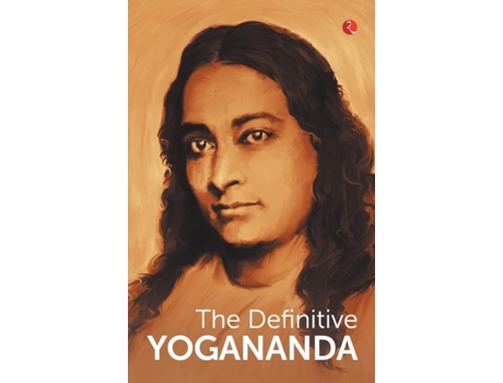 Livro the definitive yogananda de paramhansa yogananda (inglês)