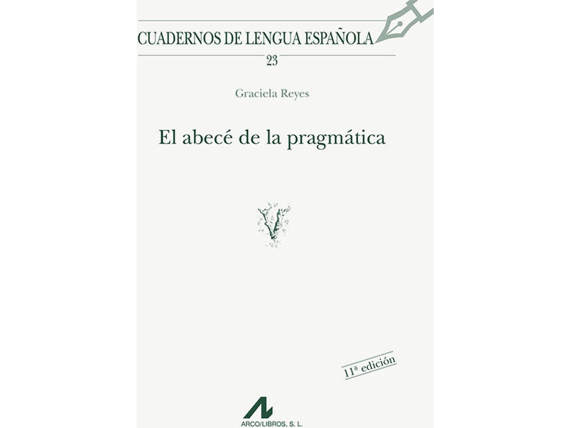 Livro El Abecé De La Pragmática de Graciela Reyes (Espanhol)