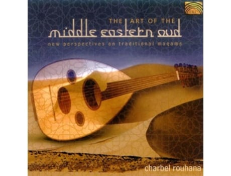 CD Charbel Rouhana - The Art Of The Middle Eastern Oud