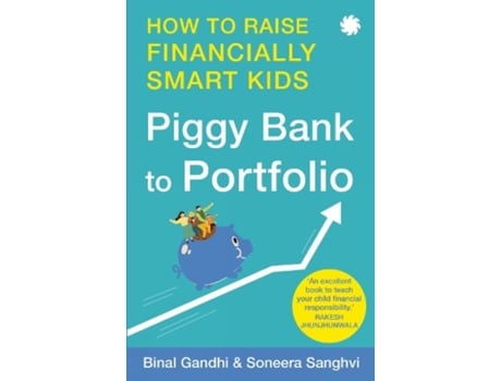 Livro Piggy Bank to Portfolio de Binal Gandhi & Soneera Sanghvi (Inglês)