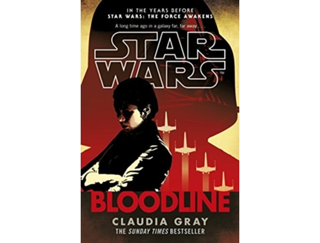 Livro Star Wars New Republic: Bloodline de Claudia Gray
