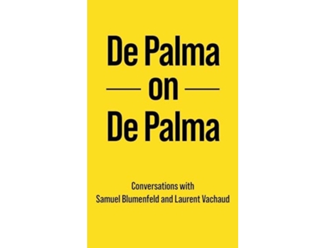 Livro De Palma on De Palma de Brian De Palma, Blumenfeld Samuel et al. (Inglês)