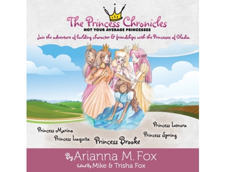 Livro The Princess Chronicles: Not Your Average Princesses (1) Fox M Arianna (Inglês)