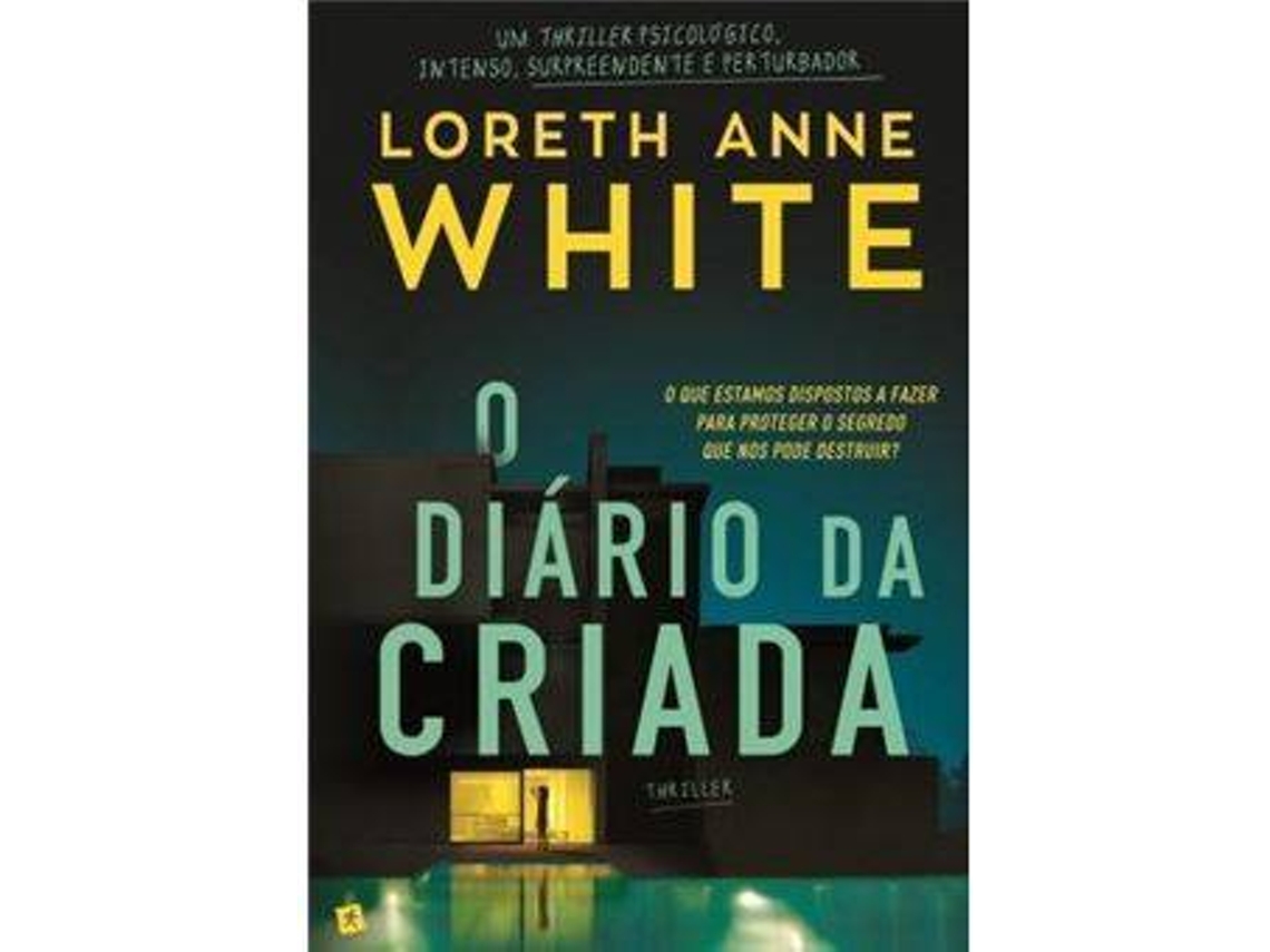 Livro O Diário da Criada de Loreth Anne White (Português)