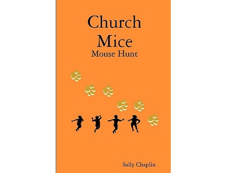 Livro Church Mice 1 Mouse Hunt de Sally Chaplin (Inglês)