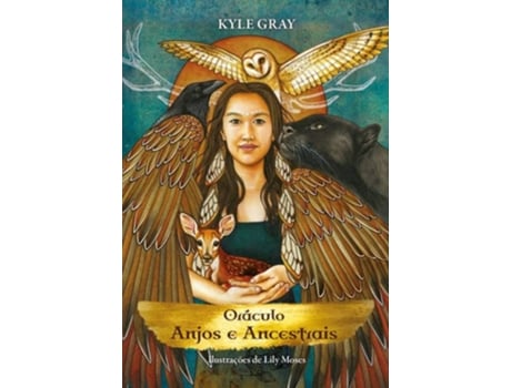 Livro Oráculo Anjos e Ancestrais de Kyle Gray (Português)