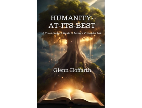 Livro Humanity-At-Its- Best de Glenn Hoffarth (Inglês)