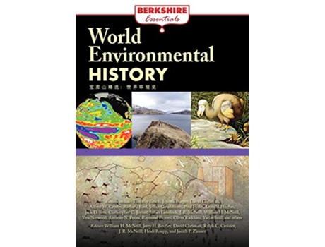 Livro World Environmental History Berkshire Essentials de William H McNeill David Christian J R McNeill (Inglês)