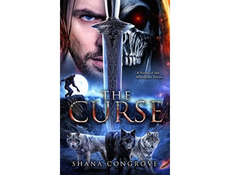Livro The Curse The Curse/a Novel Of The Breedline Series De Shana Congrove (inglês - Capa Dura)