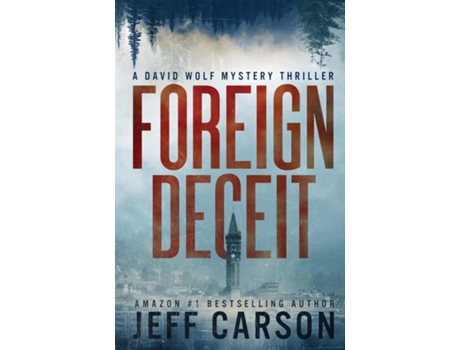 Livro Foreign Deceit David Wolf Mystery Thriller Series de Jeff Carson (Inglês)