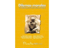 Livro Dilemas Morales Un Aprendizaje De Valores Mediante El Diã¡Logo de José Cantillo Carmona, Alfredo Domínguez Ibañez et al. (Espanhol)
