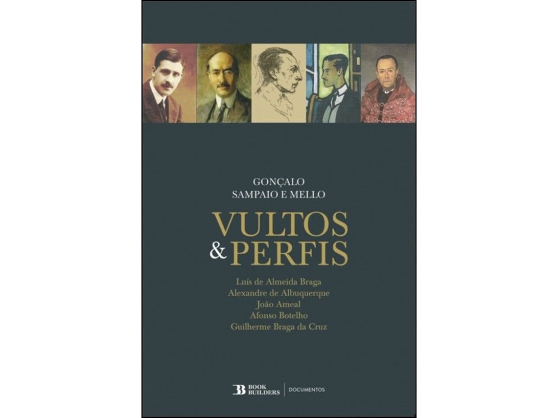 Livro Vultos Perfis de Gonçalo Sampaio e Mello