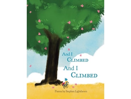 Livro And I Climbed, And I Climbed de Stephen Lightbown (Inglês)