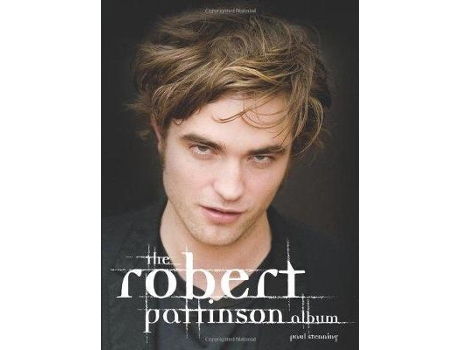 Livro robert pattinson album de paul stenning (inglês)