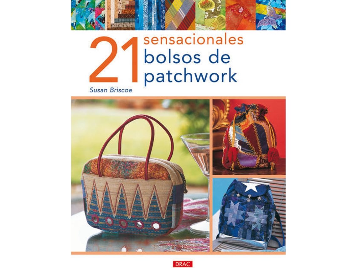 Livro 21 Sensacionales Bolsos De Patchwork de Susan Briscoe (Espanhol)